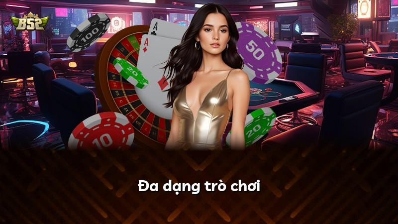 Đa dạng trò chơi