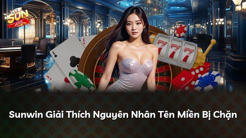 Sunwin Giải Thích Nguyên Nhân Tên Miền Bị Chặn